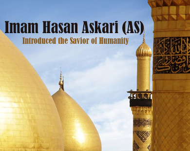 What was Imam Hassan Askari’s (AS) recommendations to his followers? 